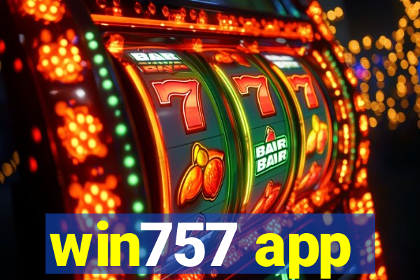 win757 app